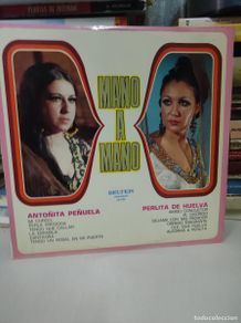 Discos de vinil: Antoñita Peñuela - Perlita De Huelva – Mano A Mano